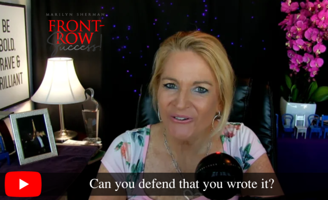 Can you defend that you wrote it?