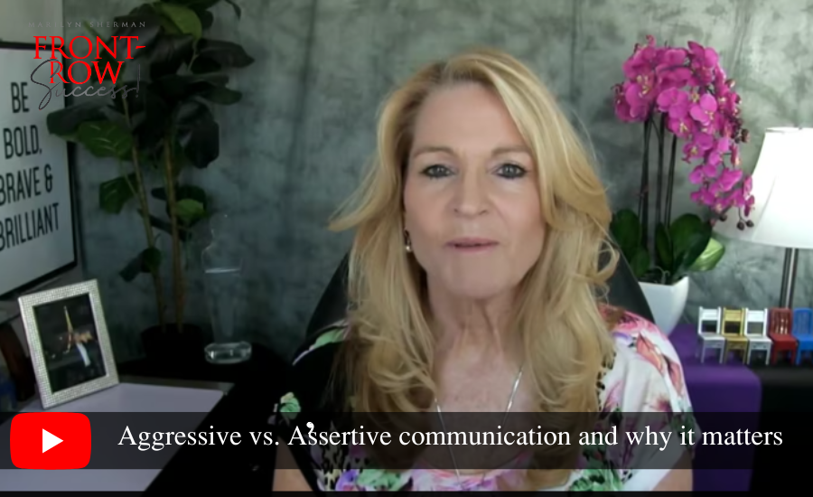 Aggressive vs. Assertive communication and why it matters