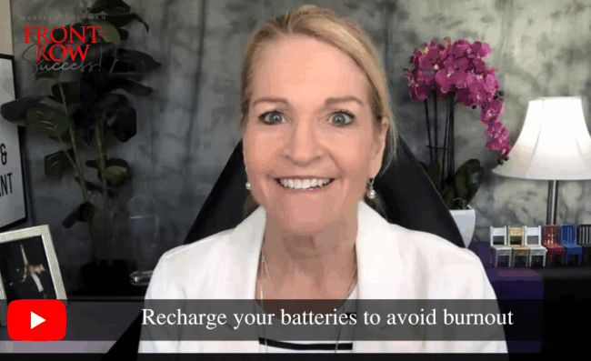 Recharge your batteries to avoid burnout