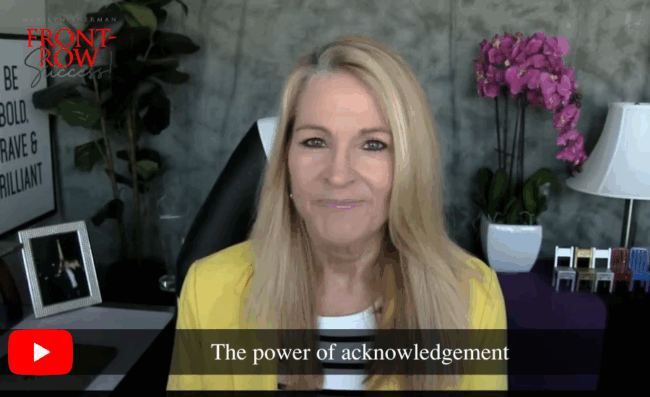 The power of acknowledgement