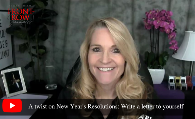 A twist on New Year's Resolutions Write a letter to yourself