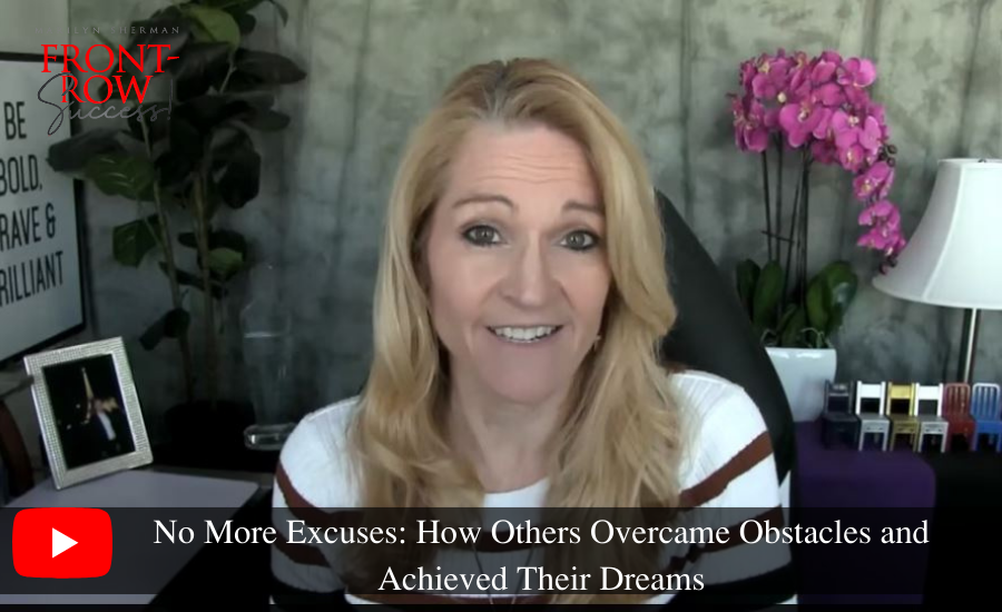 No More Excuses How Others Overcame Obstacles and Achieved Their Dreams
